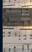 Cover-Bild zum Titel 'The Just so Song Book' von 'Rudyard Kipling, Edward German'