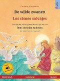 De wilde zwanen - Los cisnes salvajes (Nederlands - Spaans) - Ulrich Renz