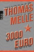 3000 Euro - Thomas Melle