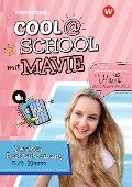 Cover-Bild zum Titel 'Cool @ School mit MAVIE. Deutsch Rechtschreibung 5 / 6' von 'Annet Kowoll, Mavie Noelle'