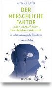 Cover-Bild zum Titel 'Der menschliche Faktor oder worauf es im Berufsleben ankommt' von 'Matthias Sutter'
