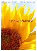 Motivationshilfe (Wandkalender 2025 DIN A4 hoch), CALVENDO Monatskalender - Heike Hultsch