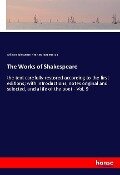 The Works of Shakespeare - William Shakespeare, Henry Norman Hudson