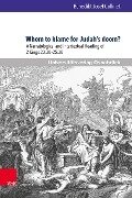 Whom to blame for Judah's doom? - Benedikt Josef Collinet