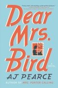 Cover-Bild zum Titel 'Dear Mrs. Bird' von 'Aj Pearce'