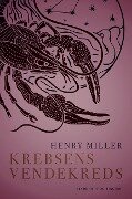 Krebsens vendekreds - Henry Miller