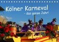 Kölner Karneval - das ganze Jahr! (Tischkalender 2023 DIN A5 quer) - Ilka Groos