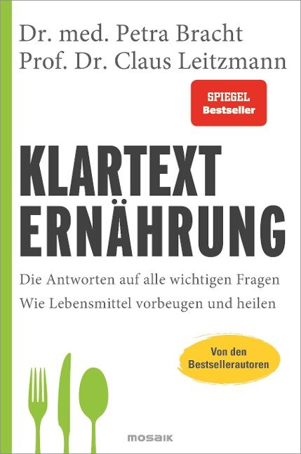 Klartext Ernährung - Petra Bracht, Claus Leitzmann