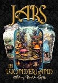 Jars in Wonderland Grayscale Coloring Book for Adults - Jars Coloring Book | - Monsoon Publishing