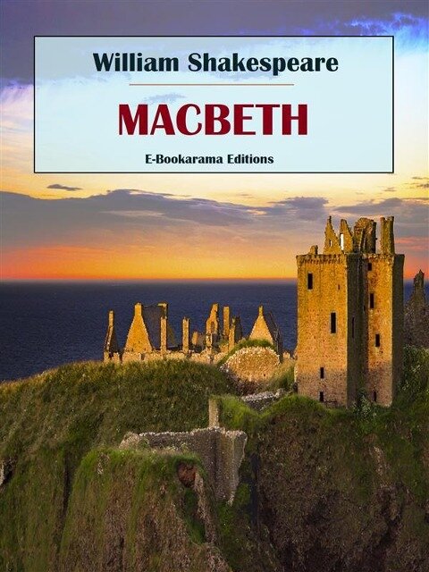 Macbeth - William Shakespeare