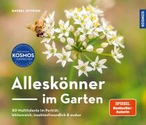 Alleskönner im Garten - Bärbel Oftring
