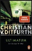 Ultimatum - Christian V. Ditfurth