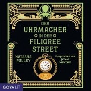 Cover-Bild zum Titel 'Der Uhrmacher in der Filigree Street' von 'Natasha Pulley'