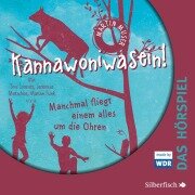 Cover-Bild zum Titel 'Kannawoniwasein - Hörspiele 2: Kannawoniwasein - Manchmal fliegt einem alles um die Ohren - Das Hörspiel' von 'Martin Muser'
