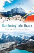 Wandering Into Grace - Laurie Haller