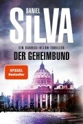 Cover-Bild zum Titel 'Der Geheimbund' von 'Daniel Silva'