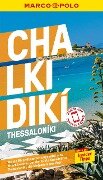 MARCO POLO Reiseführer Chalkidiki, Thessaloniki - Klaus Bötig
