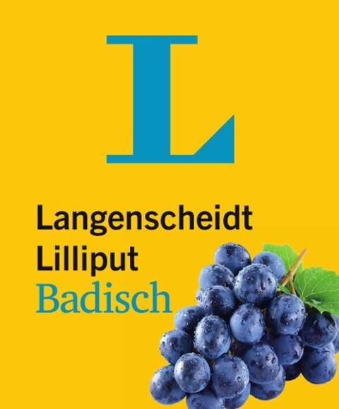 Langenscheidt Lilliput Badisch - im Mini-Format - 