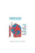 Cover-Bild zum Titel 'Tuberculosis' von 'Rumi Michael Leigh'