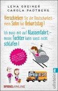 Cover-Bild zum Titel 'Verschieben Sie die Deutscharbeit... & Ich muss mit auf Klassenfahrt...' von 'Lena Greiner, Carola Padtberg'