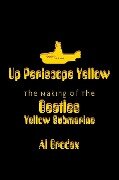 Up Periscope Yellow - Al Brodax