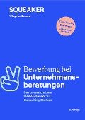 Das Insider-Dossier: Bewerbung bei Unternehmensberatungen (18. Auflage) - Stefan Menden