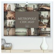 Metropole Chicago (hochwertiger Premium Wandkalender 2026 DIN A2 quer), Kunstdruck in Hochglanz - Dirk Meutzner