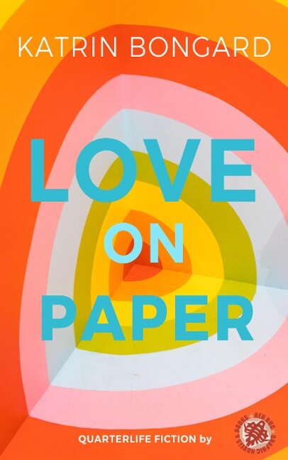 Love on paper - Katrin Bongard