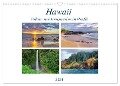 Hawaii - Vulkan- und Inselparadies im Pazifik (Wandkalender 2024 DIN A3 quer), CALVENDO Monatskalender - Sandra Schänzer