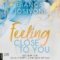 Feeling Close to You - Bianca Iosivoni