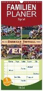 Familienplaner 2024 - American Football - athletisch und riskant mit 5 Spalten (Wandkalender, 21 x 45 cm) CALVENDO - Peter Roder