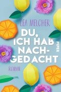 Cover-Bild zum Titel 'Du, ich hab nachgedacht' von 'Lea Melcher'