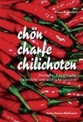 Cover-Bild zum Titel 'chön charfe chilichoten' von 'Thomas Biedermann'
