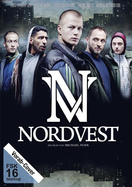 Nordvest - Rasmus Heisterberg, Michael Noer