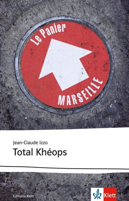 Total Kheops - Jean-Claude Izzo