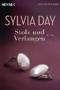 Stolz und Verlangen - Sylvia Day