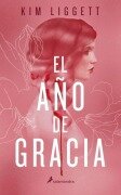 Cover-Bild zum Titel 'El Año de Gracia / The Grace Year' von 'Kim Liggett'
