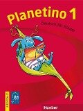 Planetino 1. Arbeitsbuch - Siegfried Büttner, Gabriele Kopp, Josef Alberti