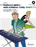 Keyboard spielen - mein schönstes Hobby - Uwe Bye