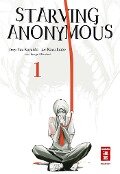 Starving Anonymous 01 - Yuu Kuraishi, Kazu Inabe, Kengo Mizutani