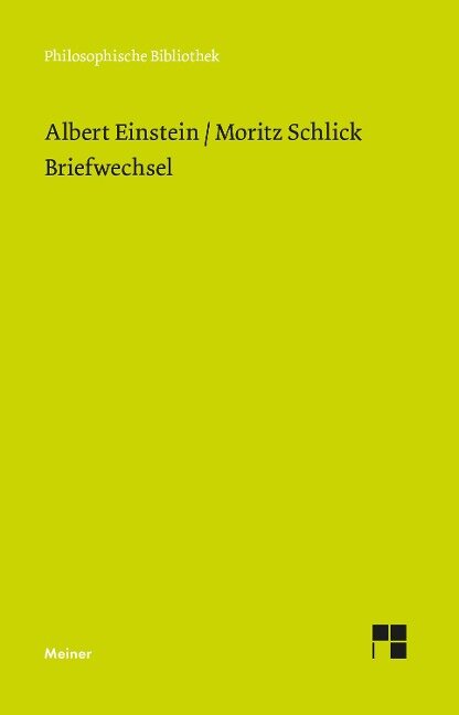 Briefwechsel - Moritz Schlick, Albert Einstein