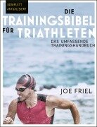 Cover-Bild zum Titel 'Die Trainingsbibel für Triathleten' von 'Joe Friel'