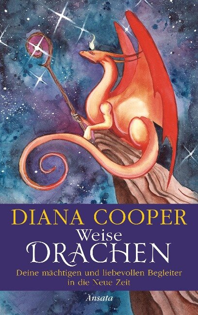 Weise Drachen - Diana Cooper