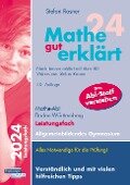 Mathe gut erklärt 2024 Leistungsfach Baden-Württemberg Gymnasium - Stefan Rosner