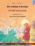 Die wilden Schwäne - D'wëll Schwanen (Deutsch - Luxemburgisch) - Ulrich Renz