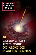 Cover-Bild zum Titel 'Die Klone des Planeten Gorman: Raumschiff Perendra XX3 Band 8' von 'Wilfried A. Hary, Alfred Bekker'