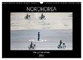 Nordkorea - Die große Leere (Wandkalender 2024 DIN A3 quer), CALVENDO Monatskalender - Gabriele Gerner-Haudum