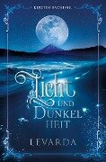 Licht und Dunkelheit: Levarda - Kerstin Rachfahl