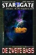 STAR GATE 181-182: Die zweite Basis - Wilfried A. Hary, Werner K. Giesa