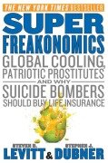 Cover-Bild zum Titel 'SuperFreakonomics' von 'Steven D. Levitt, Stephen J. Dubner'